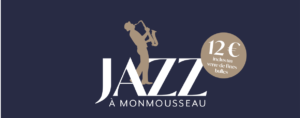 Jazz à Monmousseau